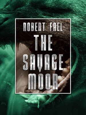 cover image of The Savage Moor